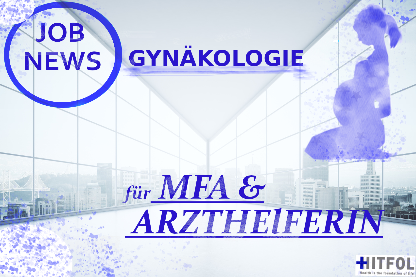 Stellenanzeige für Mfa & Arzthelferin Gynäkologie